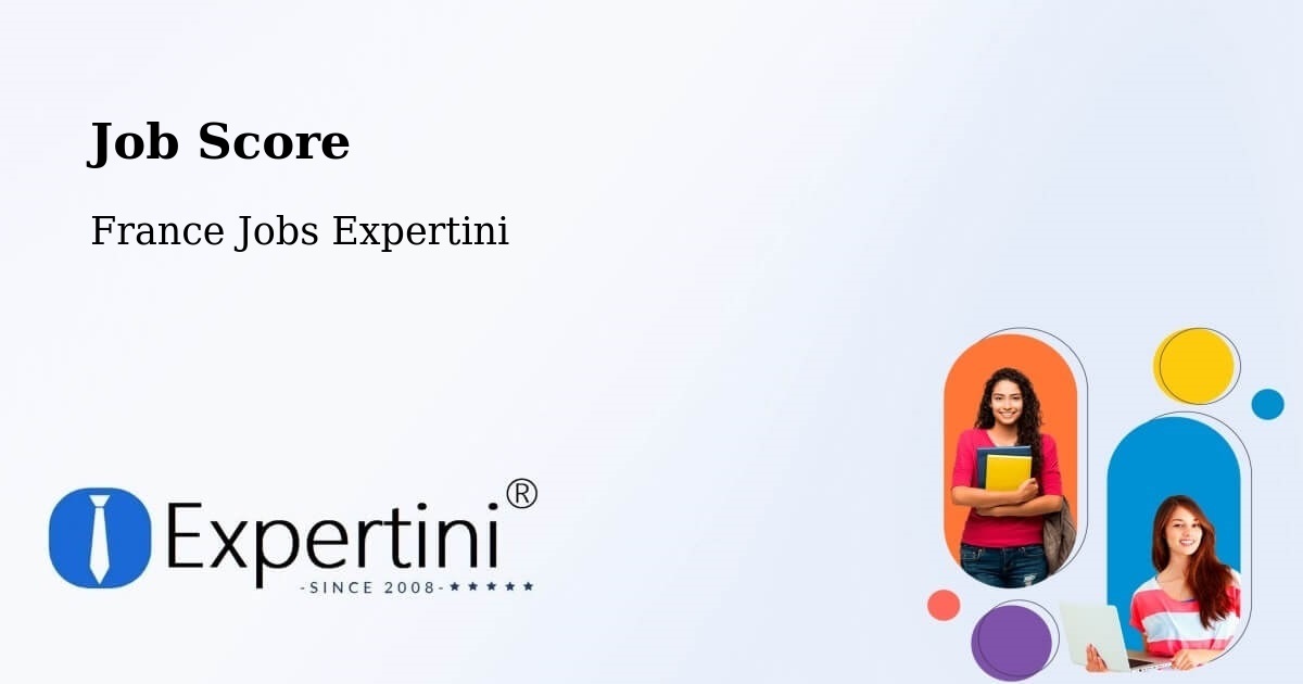 Job Score & Job Description Score Tool – Manche - France Jobs Expertini